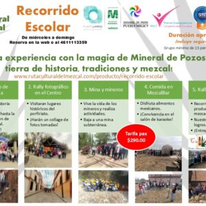 Recorrido Escolar experiencia en Mineral de Pozos