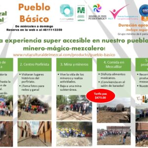 Pueblo Básico experiencia en Mineral de Pozos