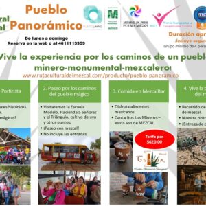 Pueblo Panorámico experiencia en Mineral de Pozos